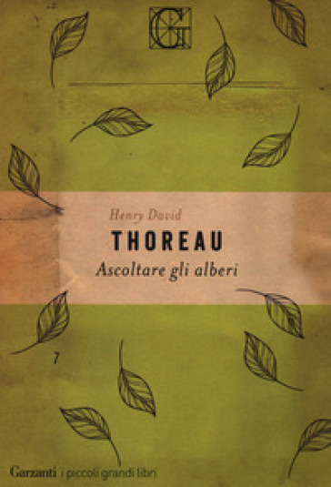 Ascoltare gli alberi - Henry David Thoreau | 