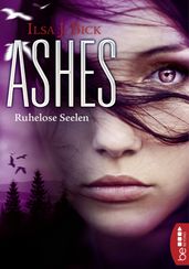 Ashes - Ruhelose Seelen