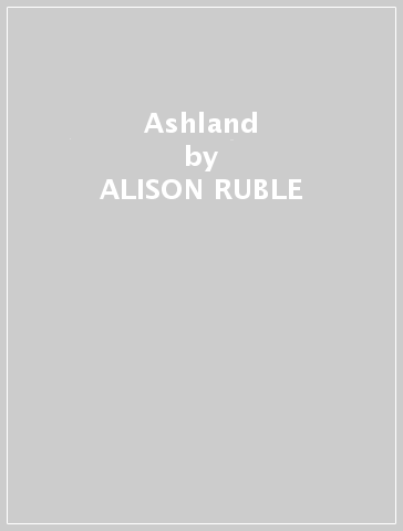 Ashland - ALISON RUBLE