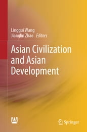 Asian Civilization and Asian Development