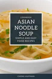 Asian Noodle Soup Recipes