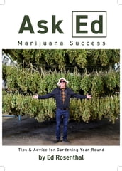 Ask Ed: Marijuana Success