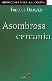 Asombrosa cercanía