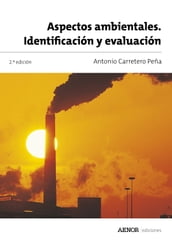 Aspectos ambientales. Identificación y evaluación