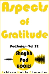 Aspects of Gratitude