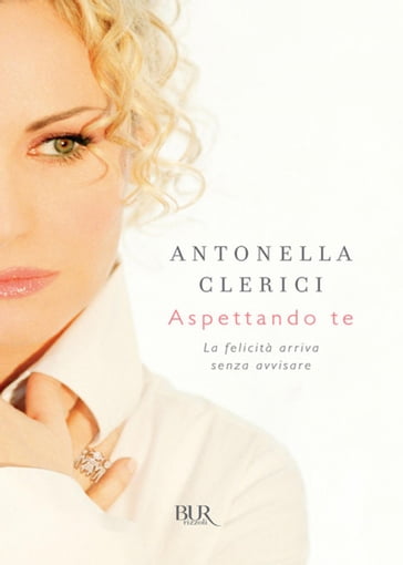 Aspettando te - Antonella Clerici