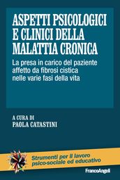 Aspetti psicologici e clinici della malattia cronica