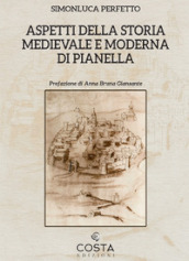 Aspetti della storia medievale e moderna di Pianella