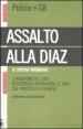 Assalto alla Diaz. L irruzione ricostruita attraverso le voci del processo di Genova