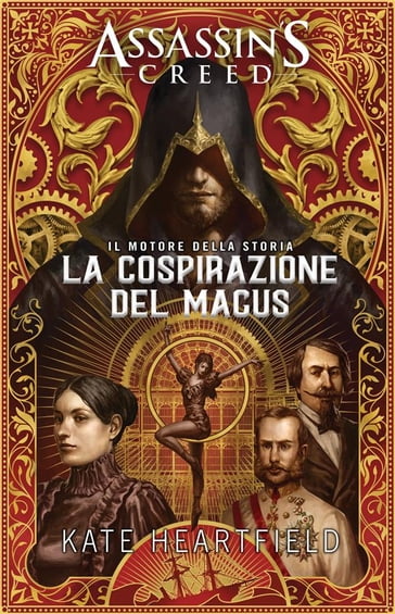 Assassin's Creed: La cospirazione del Magus - Kate Heartfield