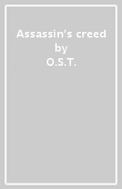 Assassin's creed - O.S.T.