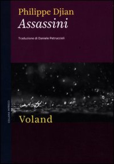 Assassini - Philippe Djian