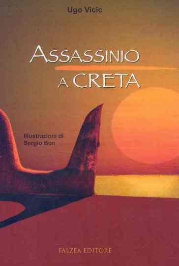 Assassinio a Creta - Ugo Vicic