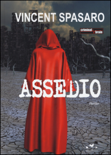 Assedio - Vincent Spasaro