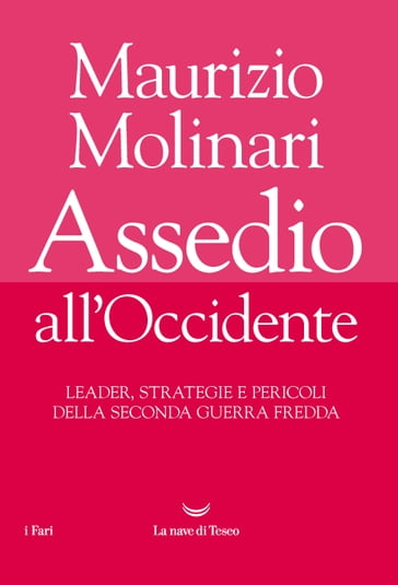 Assedio all'occidente - Maurizio Molinari