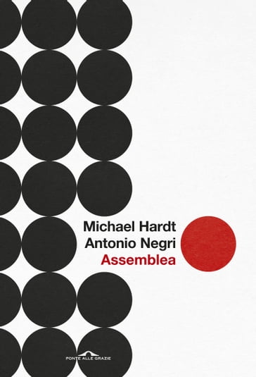 Assemblea - Antonio Negri - Michael Hardt