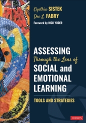 Assessing Through the Lens of Social and Emotional Learning