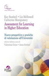 Assessment for learning in higher education. Nuove prospettive e pratiche di valutazione all università