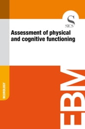 Assessment of Physical and Cognitive Functioning