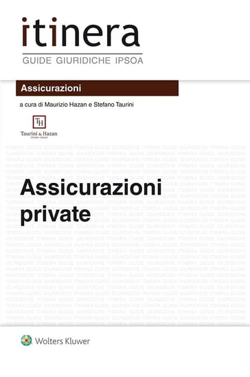 Assicurazioni private - Stefano Taurini - Maurizio Hazan