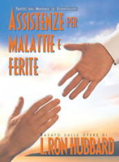 Assistenze per malattie e ferite