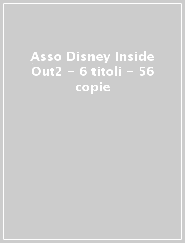 Asso Disney Inside Out2 - 6 titoli - 56 copie
