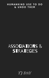 Associations & Strategies