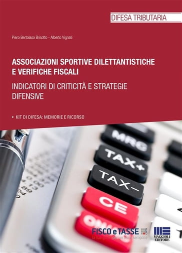 Associazioni sportive dilettantistiche e verifiche fiscali - Piero Bertolaso Brisotto e Alberto Vignati