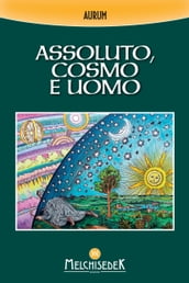 Assoluto, cosmo e uomo