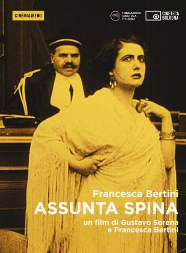 Assunta Spina. DVD. Con libro - Francesca Bertini - Gustavo Serena