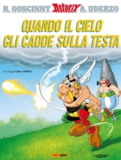 Asterix - Quando il cielo gli cadde sulla testa