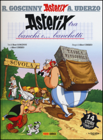 Asterix tra banchi e... banchetti - René Goscinny - Albert Uderzo