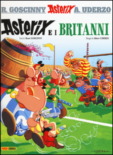 Asterix e i britanni. 8. - René Goscinny - Albert Uderzo