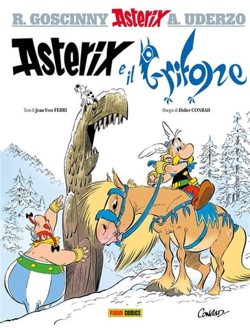 Asterix e il Grifone - Albert Uderzo - Didier Conrad - Jean-Yves Ferri - René Goscinny