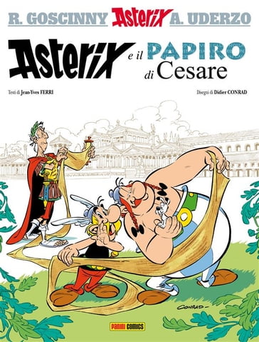 Asterix e il papiro di Cesare - Albert Uderzo - Didier Conrad - Jean-Yves Ferri - René Goscinny