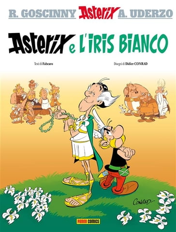 Asterix e l'Iris Bianco - Fabcaro - Didier Conrad