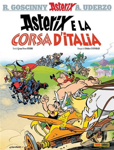 Asterix e la corsa d'Italia - Albert Uderzo - Didier Conrad - Jean-Yves Ferri - René Goscinny