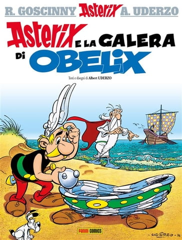 Asterix e la galera di Obelix - Albert Uderzo - René Goscinny