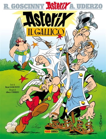 Asterix il Gallico - Albert Uderzo - René Goscinny