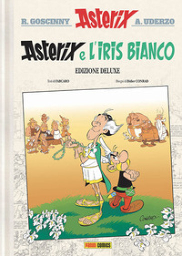 Asterix e l'iris bianco. Ediz. deluxe - René Goscinny - Albert Uderzo - Fabrice Caro