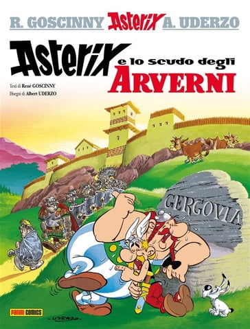 Asterix e lo scudo degli Arverni - Albert Uderzo - René Goscinny