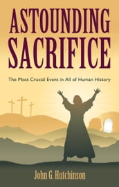 Astounding Sacrifice