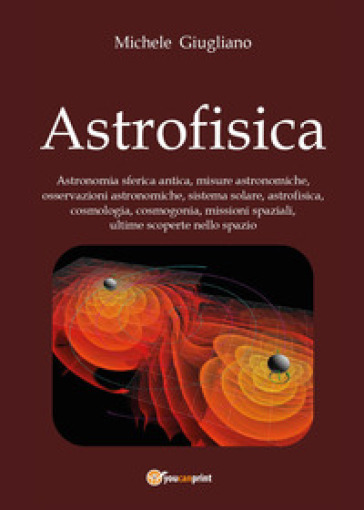 Astrofisica - Michele Giugliano