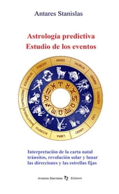 Astrología predictiva.Estudio de los eventos