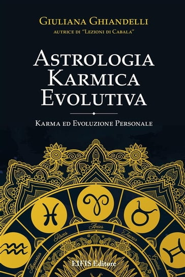 Astrologia Karmica Evolutiva - Giuliana Ghiandelli