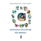 Astrologia dell Anima per bambini