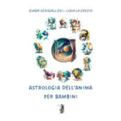 Astrologia dell anima per bambini