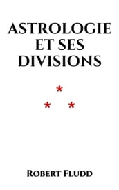 Astrologie et ses divisions