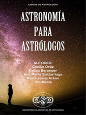 Astronomía para Astrológos