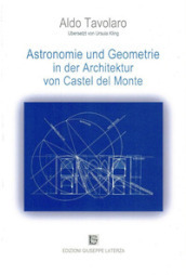 Astronomie und geometrie in der arcchitektur von Castel Del Monte